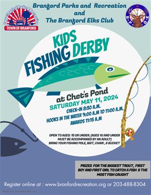 Branford Parks and Recreation Department: Kids Fishing Derby